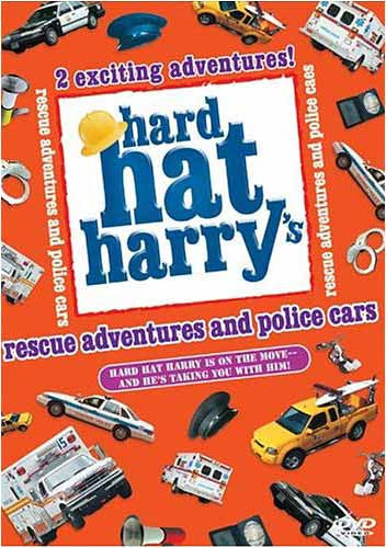 Hard Hat Harry's: Rescue Adventures and Police Cars on DVD Movie